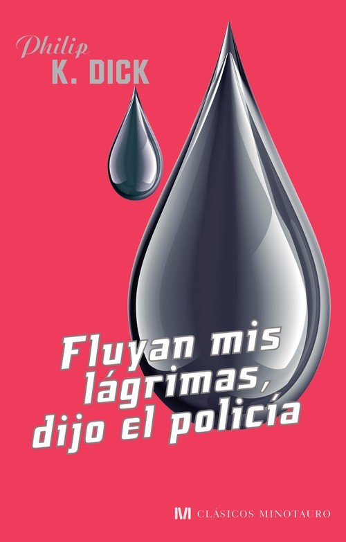 Resumen de Fluyan Mis Lágrimas, Dijo el Policía