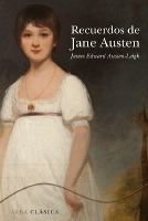 Resumen de Recuerdos de Jane Austen