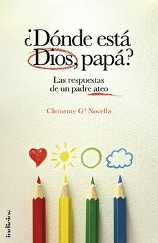 Resumen de ¿Dónde Está Dios, Papá?