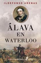 Resumen de Álava en Waterloo