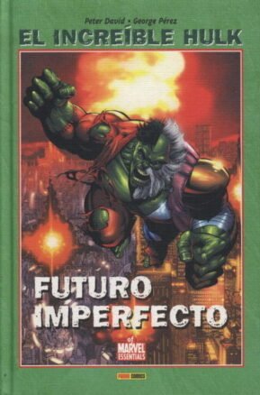 Resumen de Hulk: Futuro Imperfecto