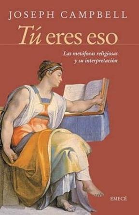 Resumen de Tú Eres Eso. Las Metáforas Religiosas y Su Interpretación