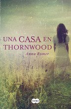 Resumen de Una Casa en Thornwood