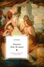 Resumen de Amores . Arte de Amar (Ars Amandi O Ars Amatoria) (Ebook)