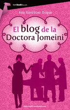 Resumen de El Blog de la Doctora Jomeini