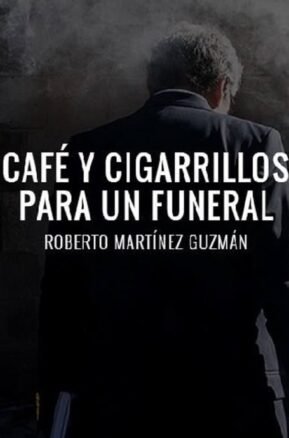 Resumen de Café y Cigarrillos Para un Funeral