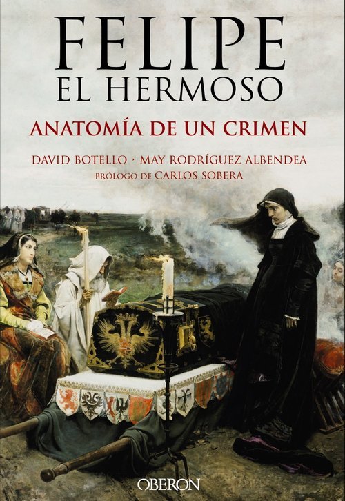 Resumen de Felipe el Hermoso: Anatomía de un Crimen