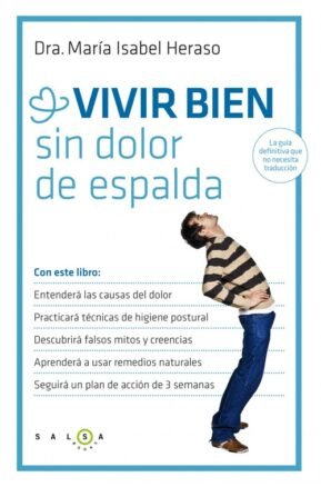 Resumen de Vivir Bien Sin Dolor de Espalda