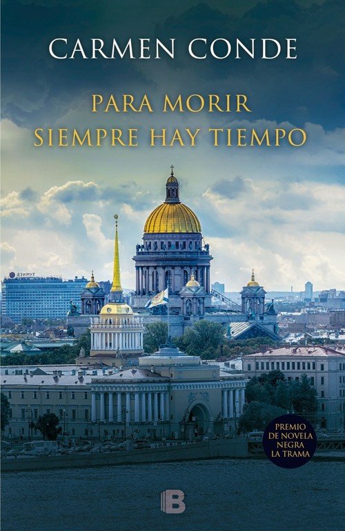 Resumen de Para Morir Siempre Hay Tiempo