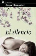 Resumen de El Silencio