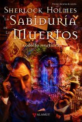 Resumen de Sherlock Holmes y la Sabiduría de los Muertos