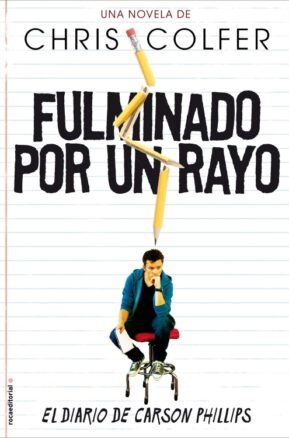 Resumen de Fulminado por un Rayo