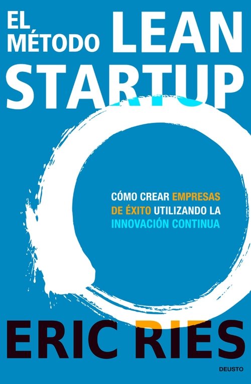 Resumen de El Método Lean Startup