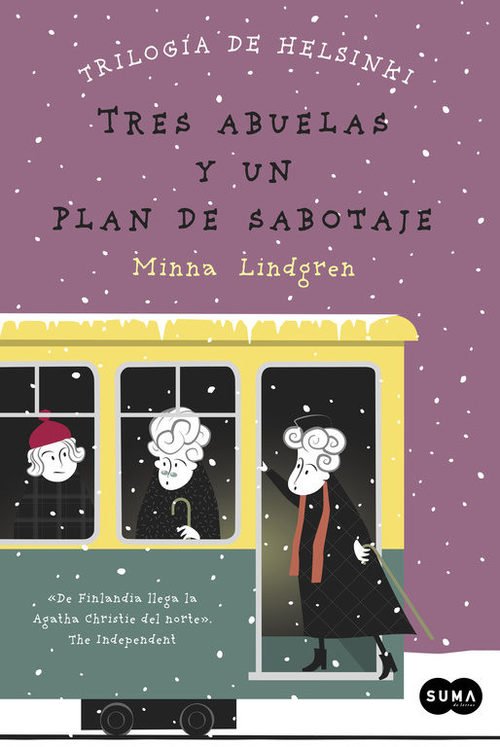 Resumen de Tres Abuelas y un Plan de Sabotaje