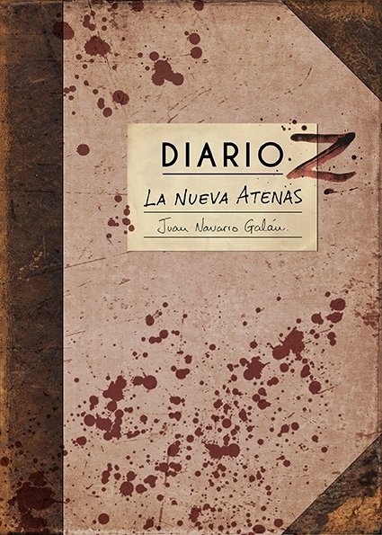 Resumen de Diario Z. La Nueva Atenas