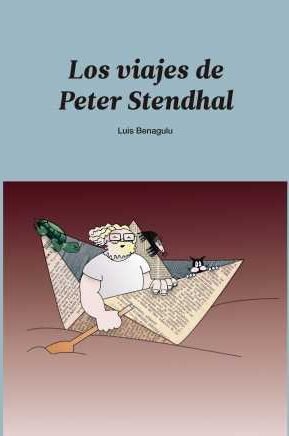 Resumen de Los Viajes de Peter Stendhal