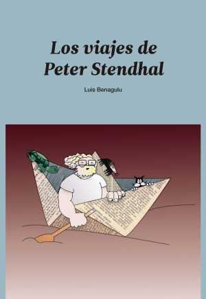 Resumen de Los Viajes de Peter Stendhal