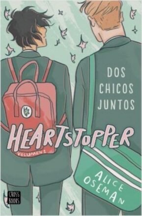 Resumen de Heartstopper 1. Dos Chicos Juntos