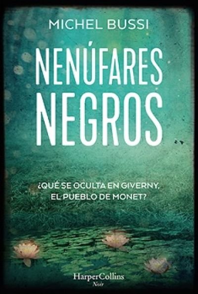 Resumen de Nenúfares Negros