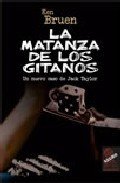 Resumen de La Matanza de los Gitanos