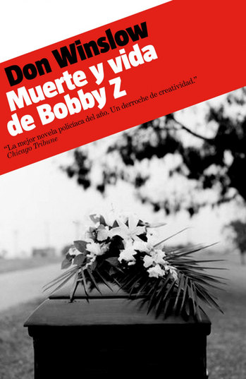 Resumen de Muerte y Vida de Bobby Z
