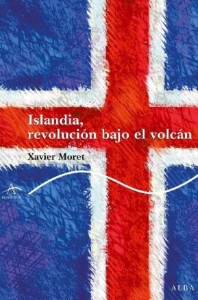 Resumen de Islandia, Revolución Bajo el Volcán