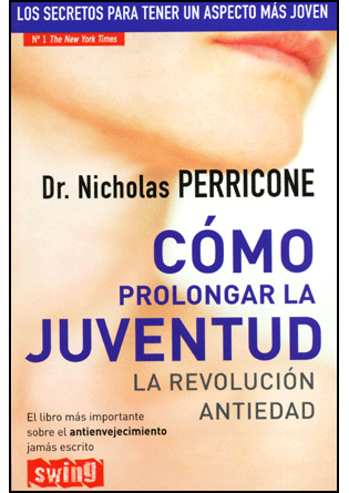 Resumen de Cómo Prolongar la Juventud: la Revolución Antiedad