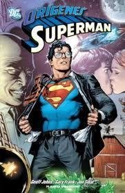 Resumen de El Origen de Superman