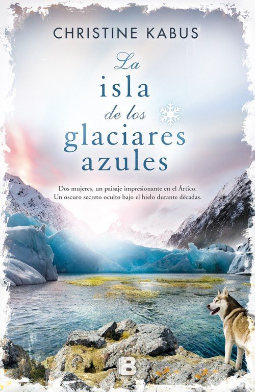 Resumen de La Isla de los Glaciares Azules