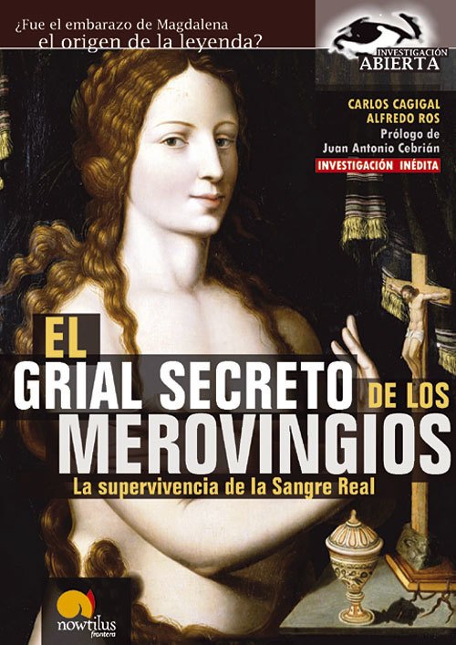 Resumen de El Grial Secreto de los Merovingios.