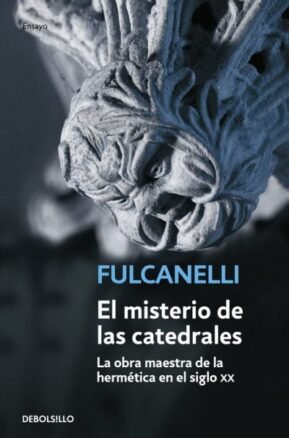 Resumen de El Misterio de las Catedrales