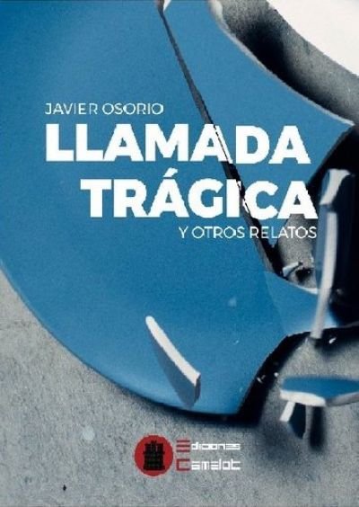 Resumen de Llamada Trágica y Otros Relatos