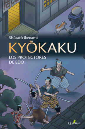 Resumen de Kyokaku. Los Protectores de Edo
