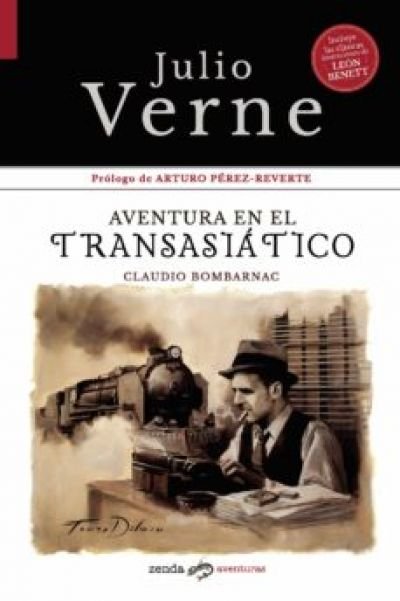 Resumen de Aventura en el Transasiático (Claudio Bombarnac)