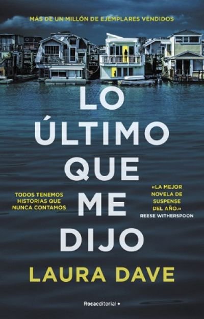 Resumen de Lo Último Que Me Dijo