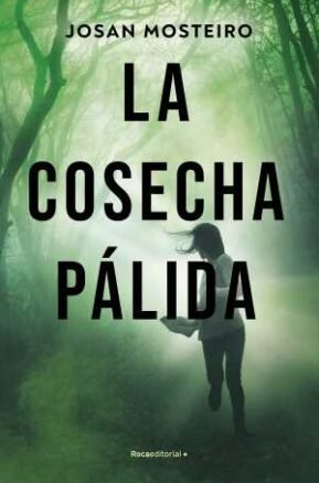 Resumen de La Cosecha Pálida