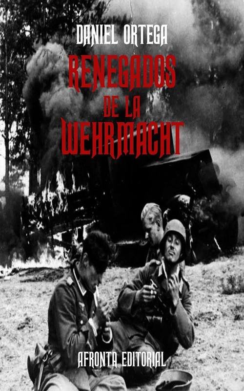 Resumen de Renegados de la Wehrmacht