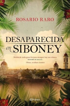 Resumen de Desaparecida en Siboney