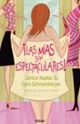 Resumen de ¡Las Mías son Espectaculares!