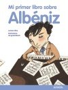 Resumen de Mi Primer Libro Sobre Albéniz