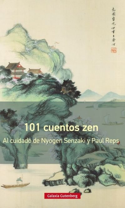 Resumen de 101 Cuentos Zen