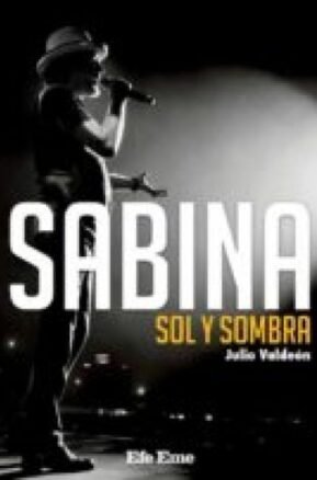 Resumen de Sabina: Sol y Sombra
