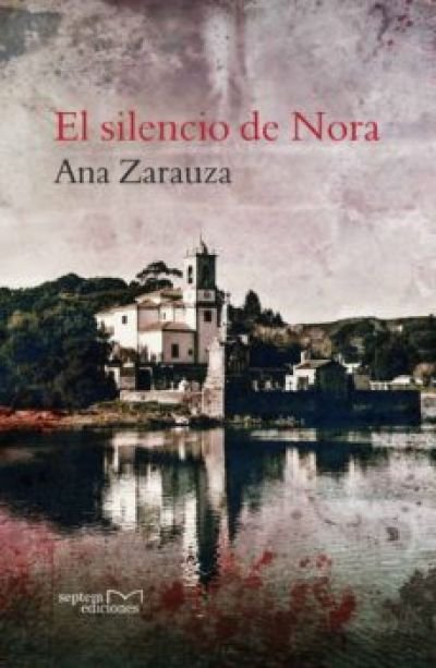 Resumen de El Silencio de Nora
