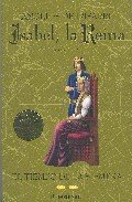 Resumen de Isabel, la Reina Vol Ii: El Tiempo de la Siembra