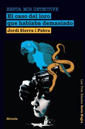 Resumen de El Caso del Loro Que Hablaba Demasiado. Berta Mir Detective