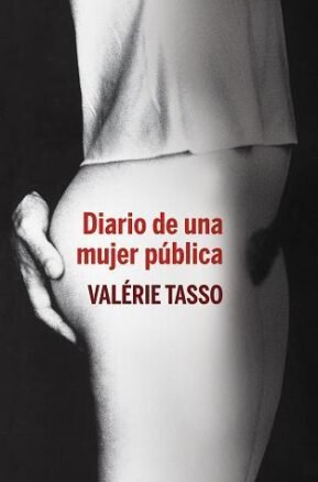 Resumen de Diario de una Mujer Pública