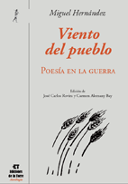 Resumen de Viento del Pueblo. Poesía en la Guerra