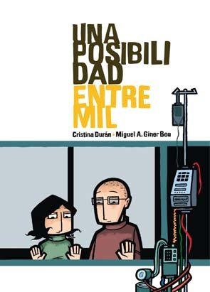 Resumen de Una Posibilidad Entre Mil