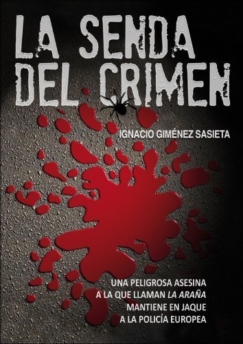 Resumen de La Senda del Crimen