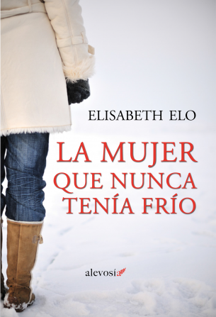 Resumen de La Mujer Que Nunca Tenía Frío